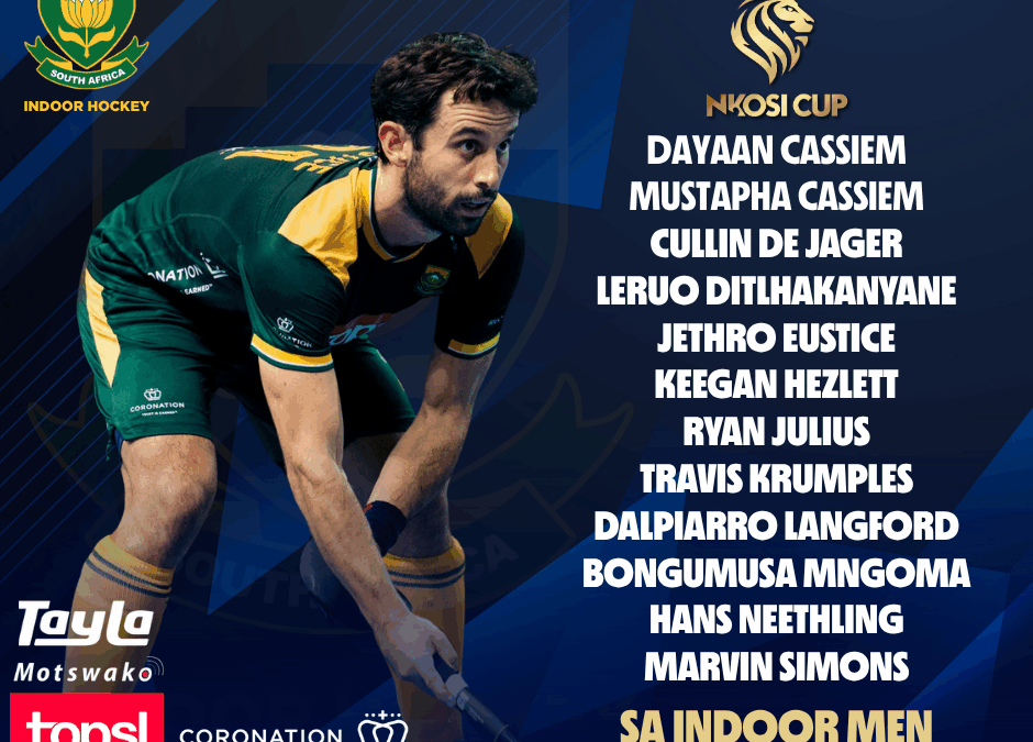 SA Men’s Indoor Hockey Team Announced for 2025 Nkosi Cup